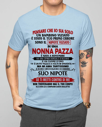 NONNA PAZZA NATA A NOVEMBRE – NIPOTE VIZIATO – DALLA NONNA - TLEE11 (SKU2605-334-11)