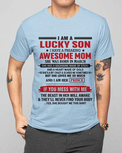 MARCH - LUCKY SON OF A STRONG AND PROTECTIVE MOM - FROM MOM - TLEE03 (SKU2602-97-03)