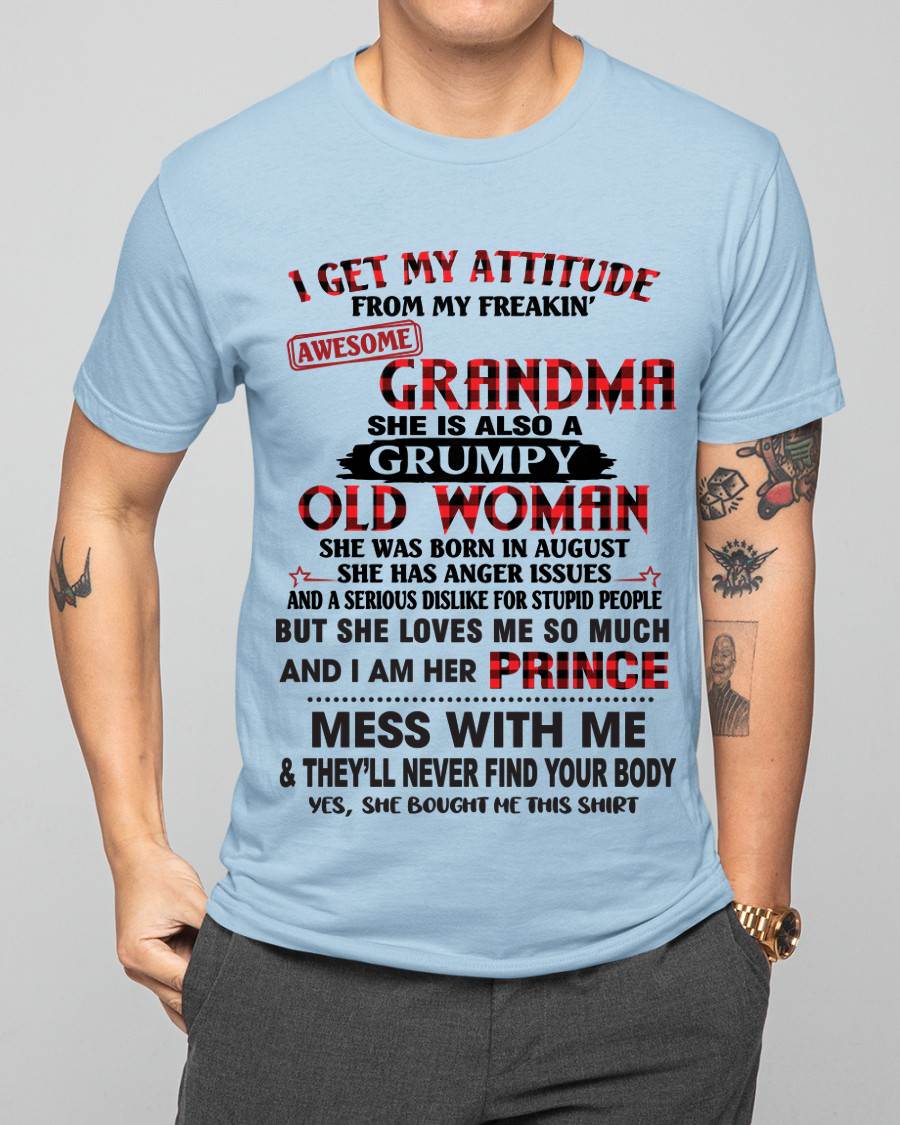 AUGUST - I GET MY ATTITUDE FROM MY FREAKIN’ AWESOME GRANDMA - FROM GRANDMA - TLEE08 (SKU2603-157-08)