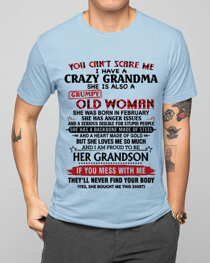 FEBRUARY - YOU CAN'T SCARE ME I HAVE A CRAZY GRANDMA SHE IS ALSO A GRUMPY OLD WOMAN - FROM GRANDMA - TLEE02 (SKU2603-54-02)