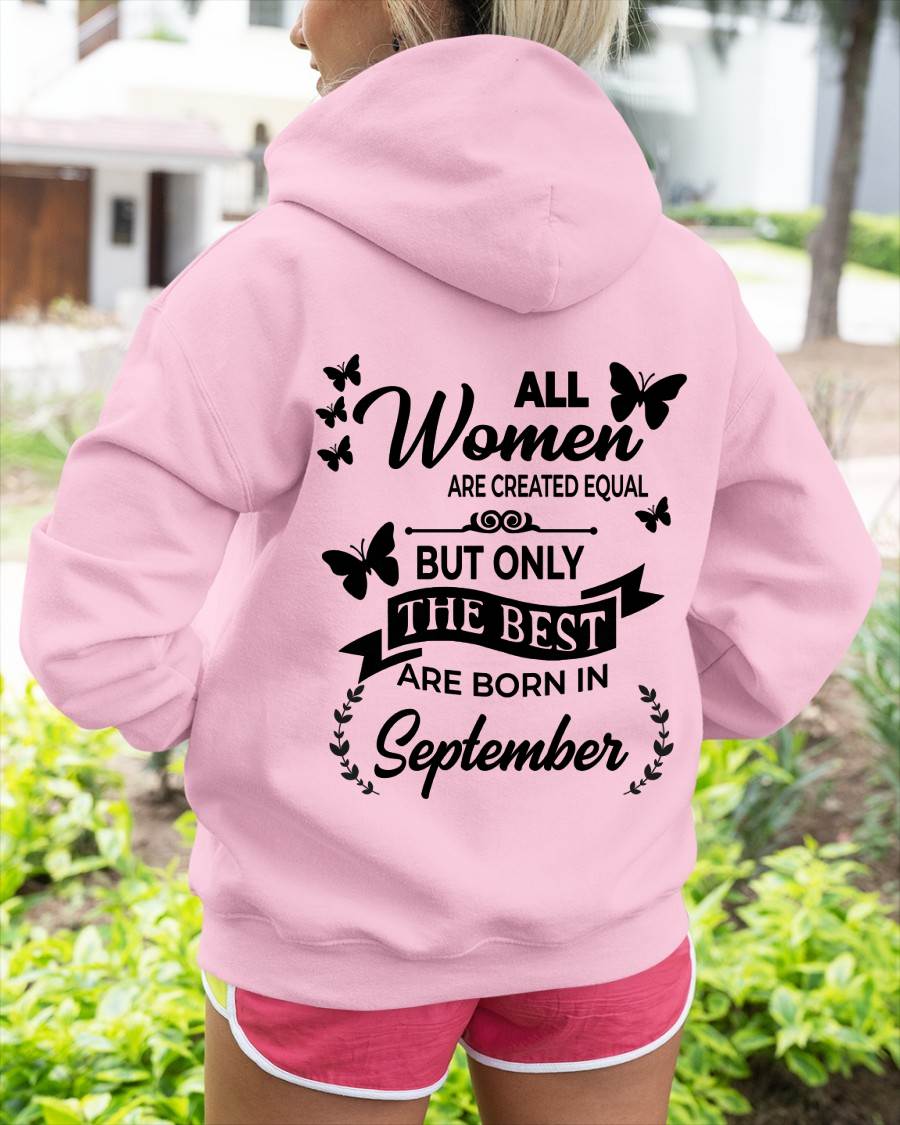 SEPTEMBER – FUNNY WOMEN’S SHIRT, BEST GIRLS BORN THIS MONTH - FOR WOMEN - TLEE09 (SKU2604-168-09)