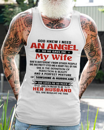 GOD KNEW I NEEDED AN ANGEL SO HE GAVE ME MY WIFE - FROM WIFE - TLEE00 (SKU26T-01-54-00)