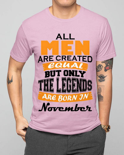 NOVEMBER BORN – ONLY LEGENDS ARE CREATED - FOR MAN - TLEE11 (SKU2606-281-11)