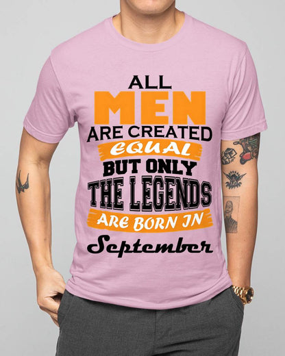 SEPTEMBER BORN – ONLY LEGENDS ARE CREATED - FOR MAN - TLEE09 (SKU2606-281-09)
