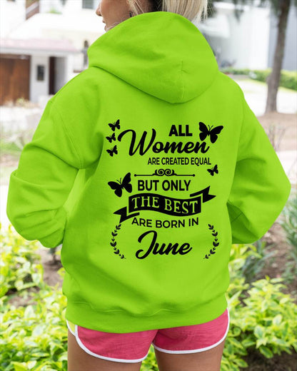 JUNE – FUNNY WOMEN’S SHIRT, BEST GIRLS BORN THIS MONTH - FOR WOMEN - TLEE06 (SKU2604-168-06)