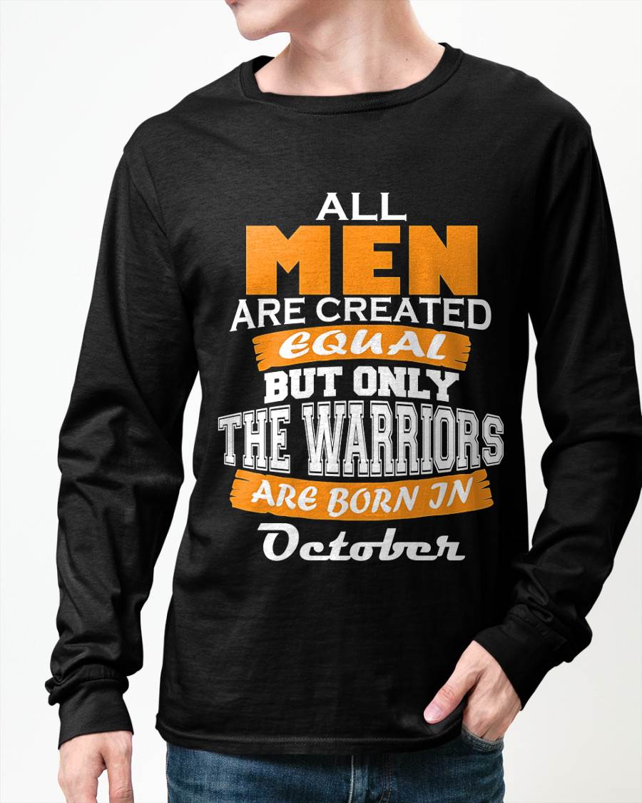 OCTOBER WARRIORS ARE NOT CREATED, THEY ARE BORN - FOR MAN - TLEE10 (SKU2605-59-10)