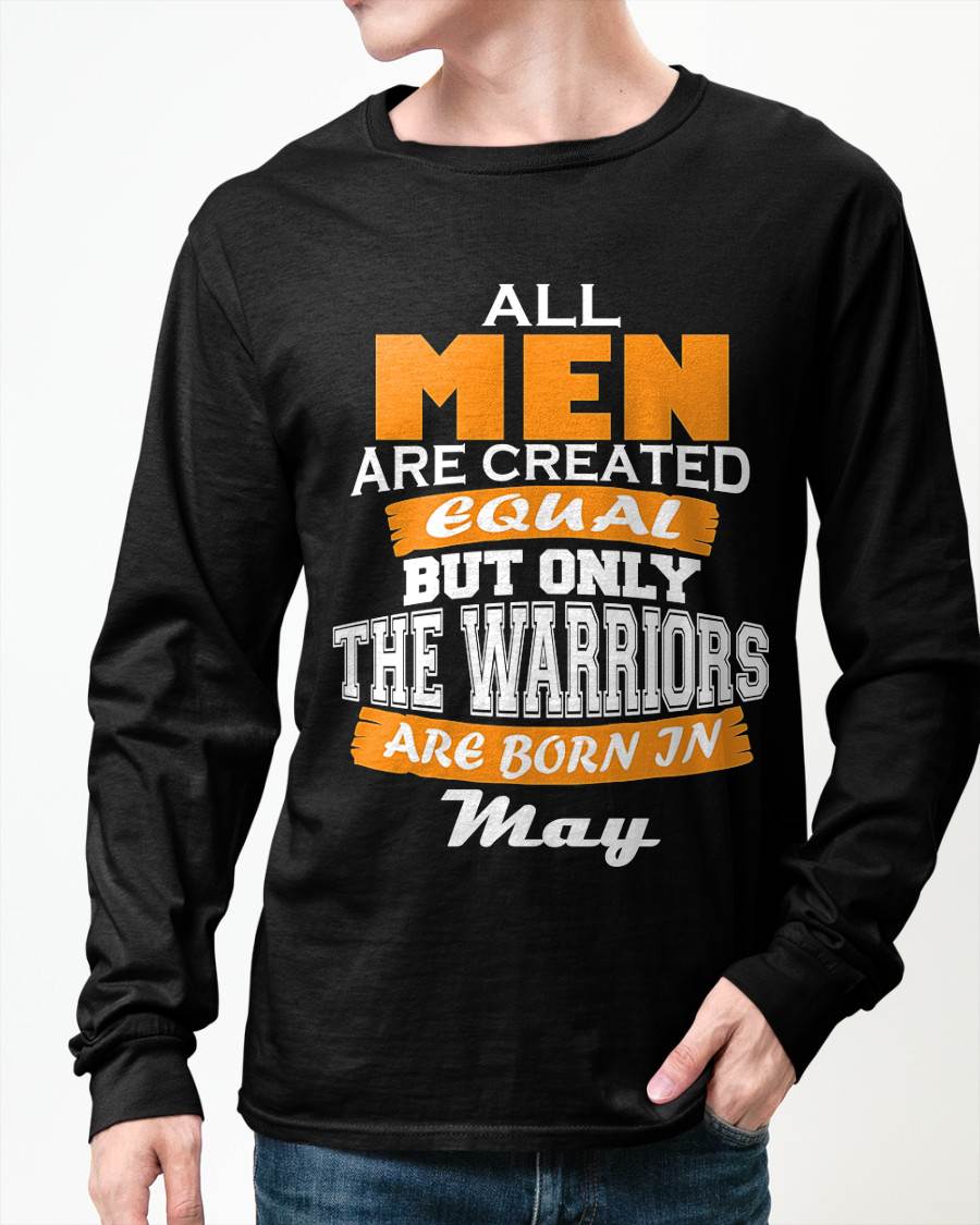 MAY WARRIORS ARE NOT CREATED, THEY ARE BORN - FOR MAN - TLEE05 (SKU2605-59-05)