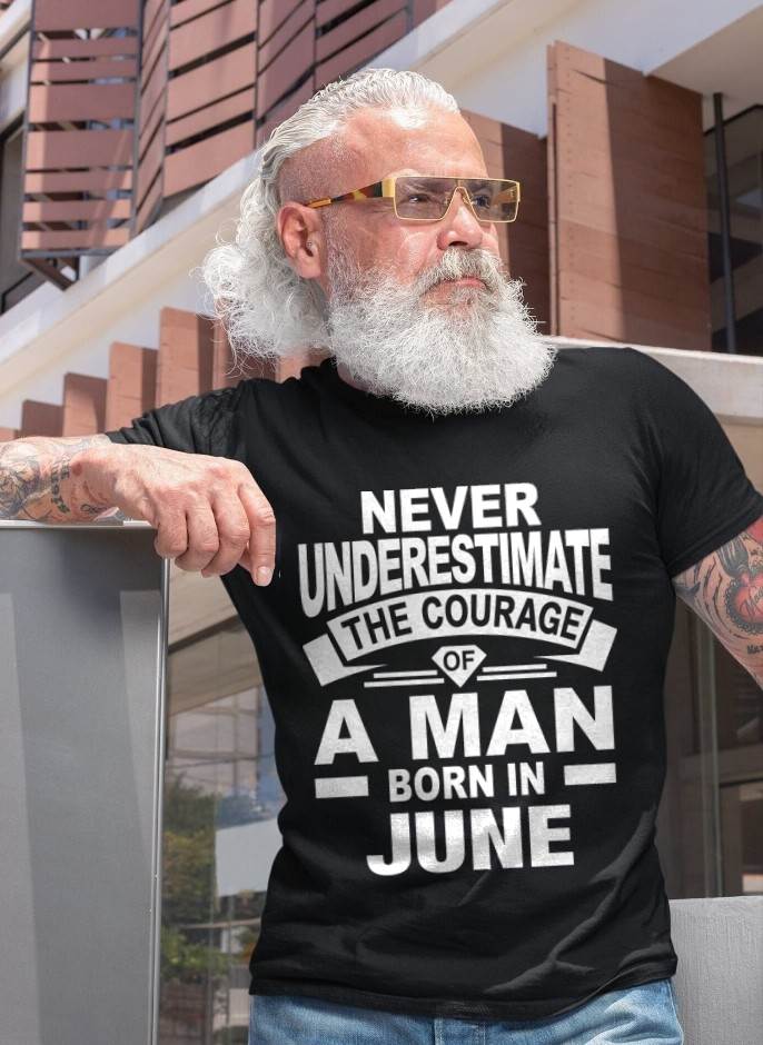 JUNE BORN MAN : COURAGE STRENGTH & PRIDE - FOR MAN - TLEE06 (SKU2606-126-06)