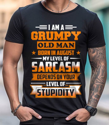 AUGUST GRUMPY OLD MAN SHIRT - FOR MAN - TLEE08 (SKU2605-128-08)
