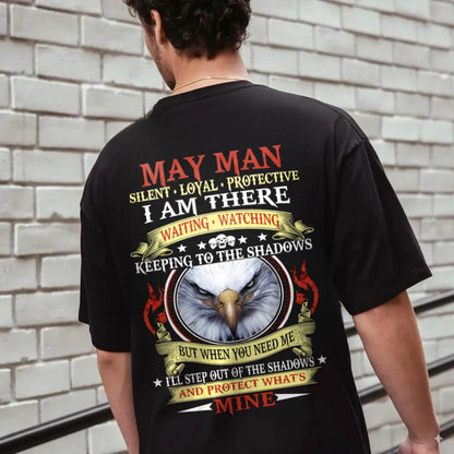 MAY MAN - SILENT LOYAL PROTECTIVE I AM THERE WAITING WATCHING KEEPING TO THE SHADOWS - FOR MAN - TLEE05 (SKU2602-62-05)