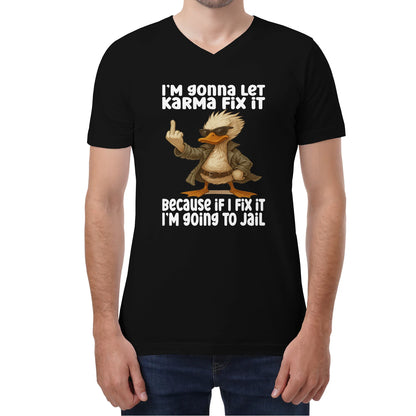 FUNNY DUCK KARMA TEE – LIMITED ATTITUDE EDITION - GIFT FOR MAN - TLEE00