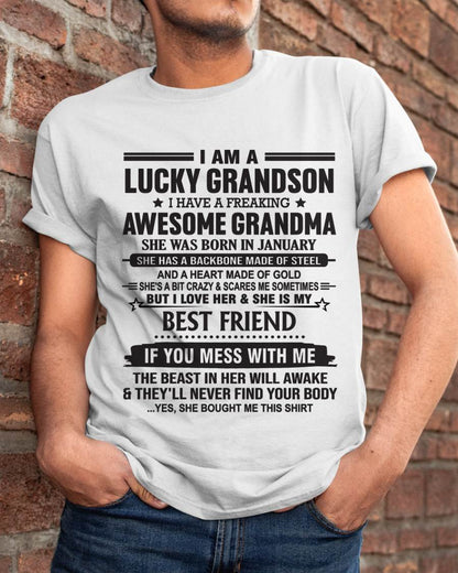 JANUARY - I AM A LUCKY GRANDSON I HAVE A FREAKING AWESOME GRANDMA - FROM GRANDMA - TLEE01 (SKU2603-05-01)