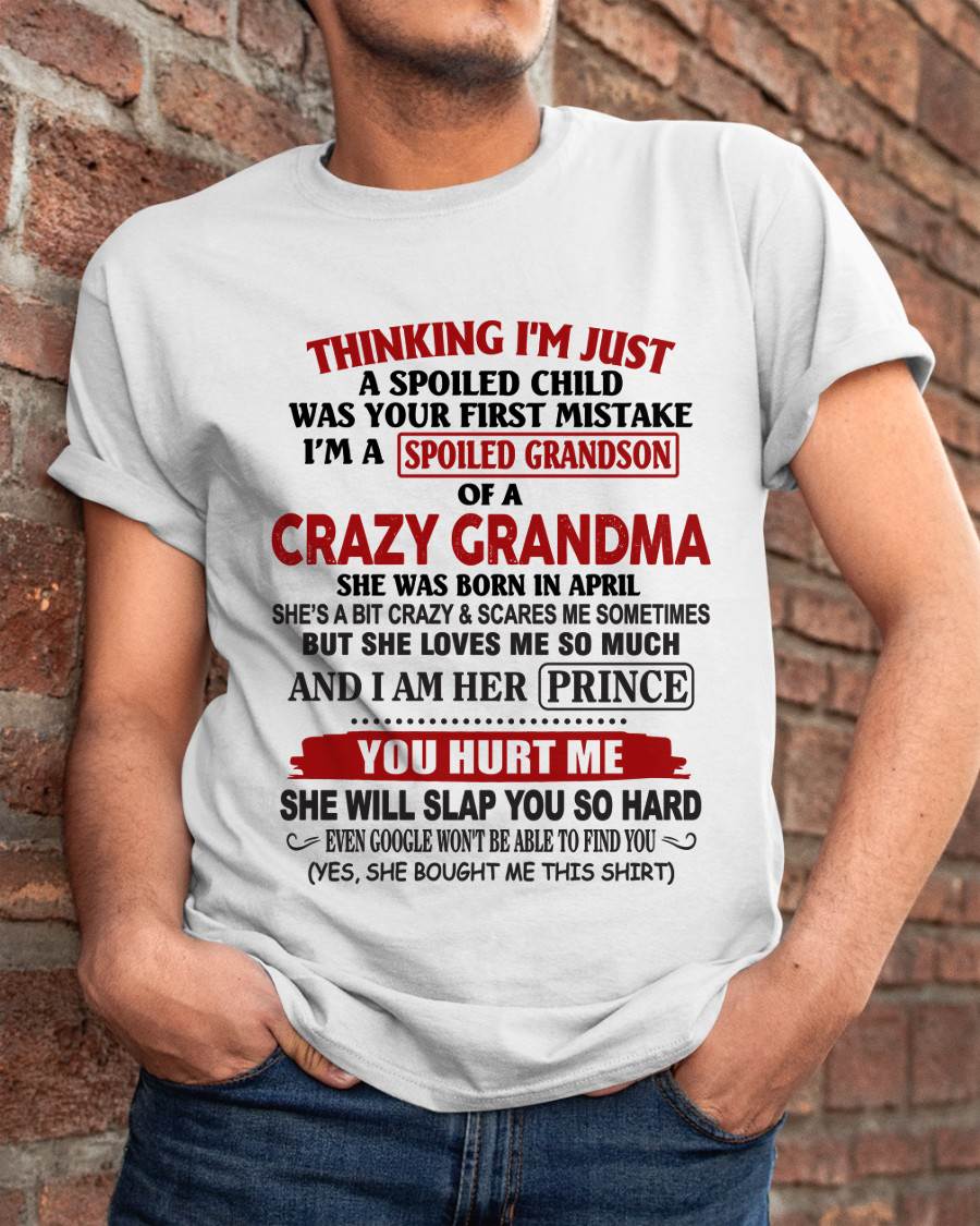 APRIL - GRANDMA’S BOY – LOVED, SPOILED & PROTECTED - FROM GRANDMA - TLEE04 (SKU2602-128-04)