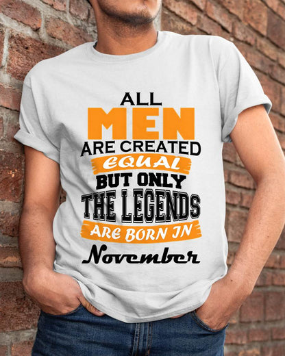 NOVEMBER BORN – ONLY LEGENDS ARE CREATED - FOR MAN - TLEE11 (SKU2606-281-11)