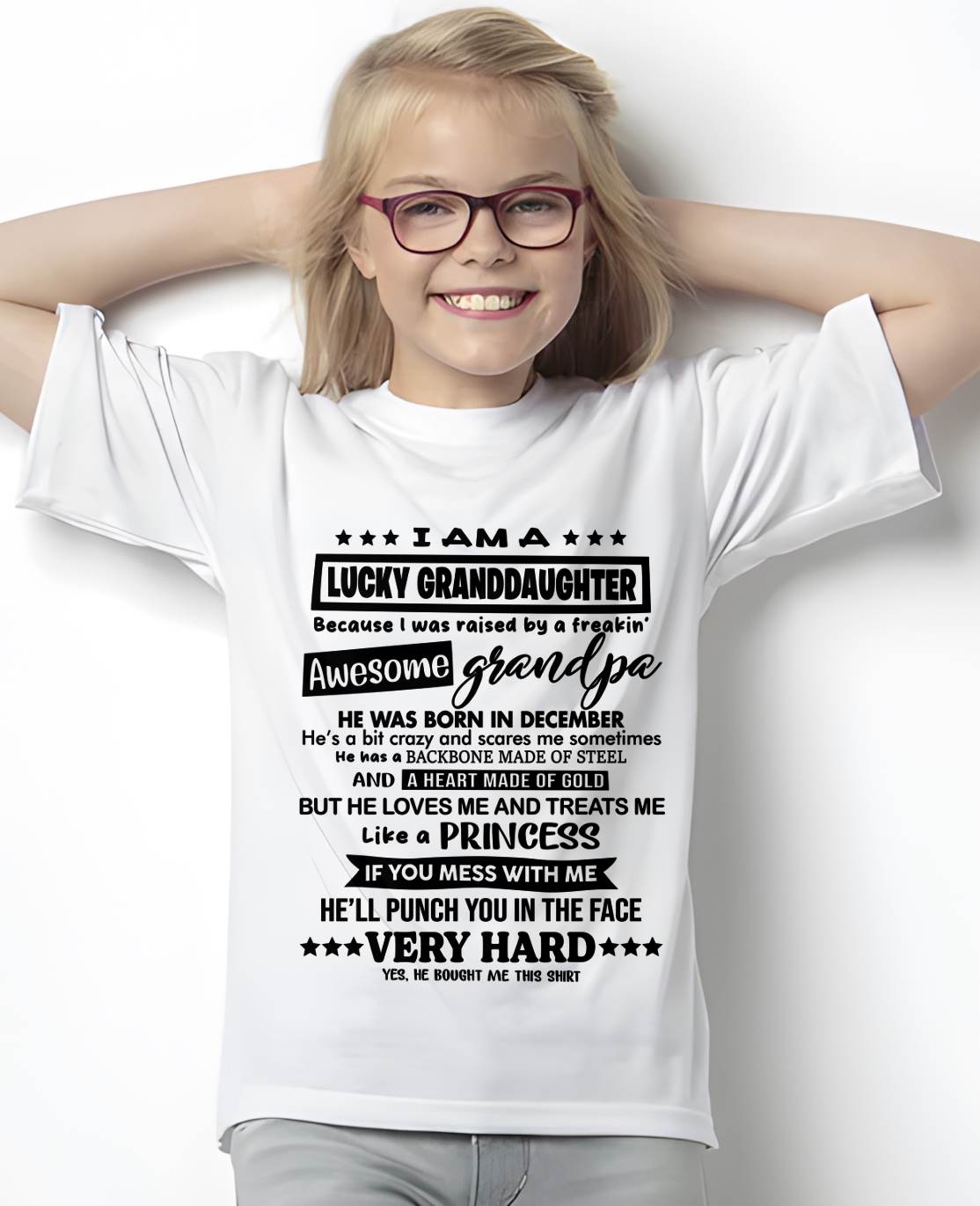 DECEMBER GRANDPA - LUCKY GRANDDAUGHTER SHIRT RAISED BY AN AWESOME GRANDPA - FROM GRANDPA - TLEE12 (SKU2603-271-12)