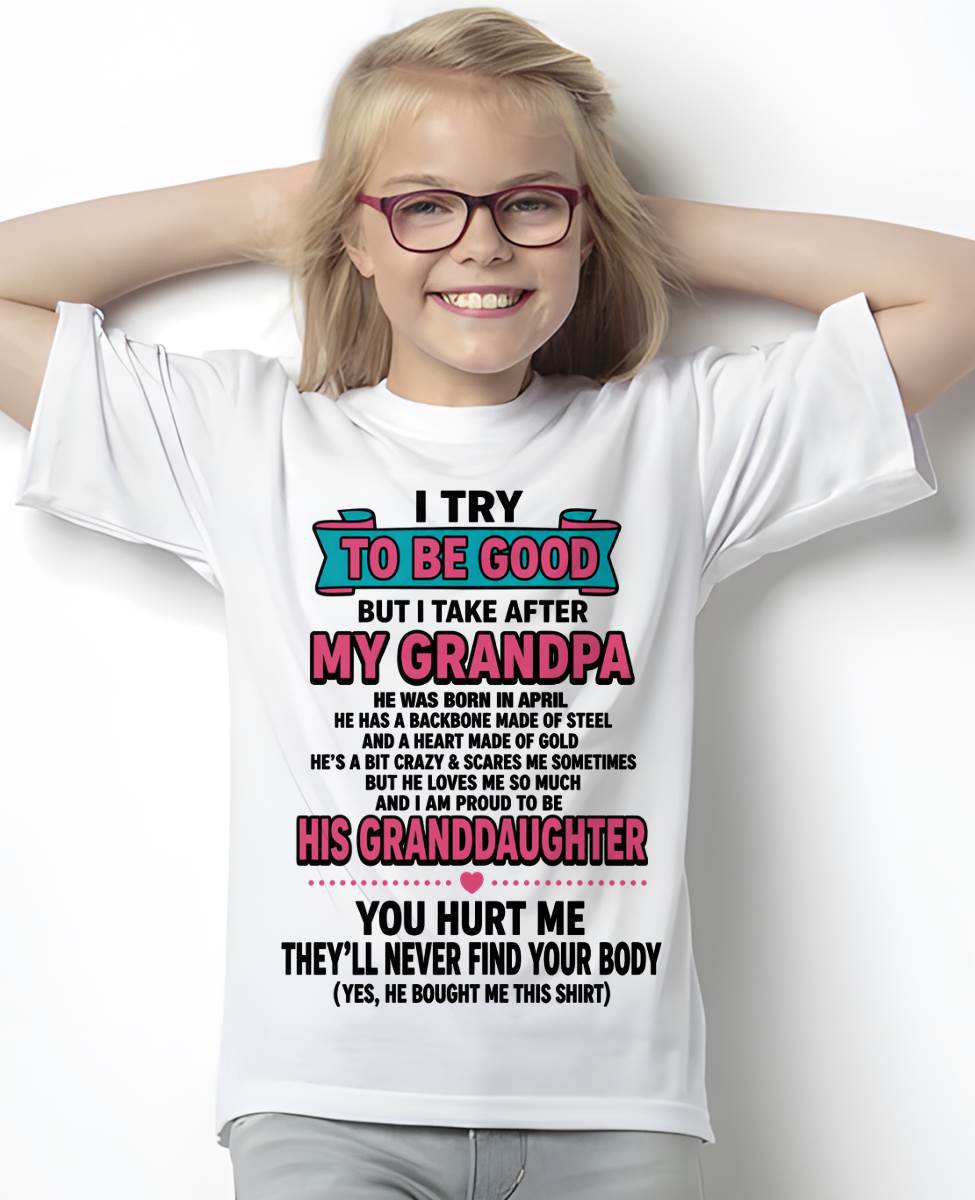 APRIL - I TRY TO BE GOOD BUT I TAKE AFTER MY GRANDPA - FROM GRANDPA - TLEE04 (SKU2606-212-04)