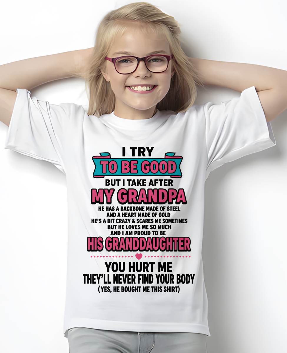 I TRY TO BE GOOD BUT I TAKE AFTER MY GRANDPA - FROM GRANDPA - TLEE00 (SKU2606-212-00)