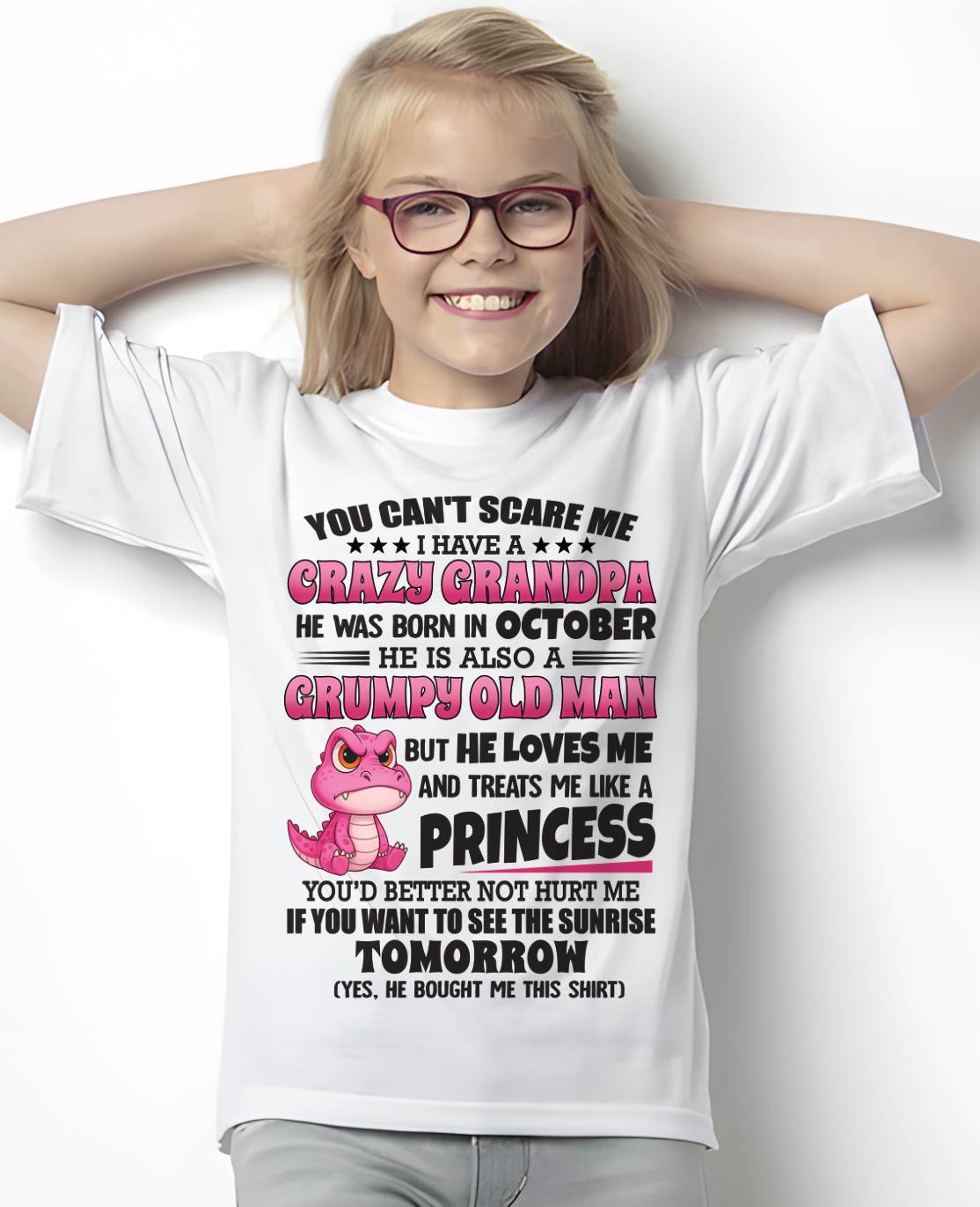 OCTOBER - I HAVE A CRAZY AND LOVING GRANDPA - FROM GRANDPA - TLEE10 (SKU09-105-10)
