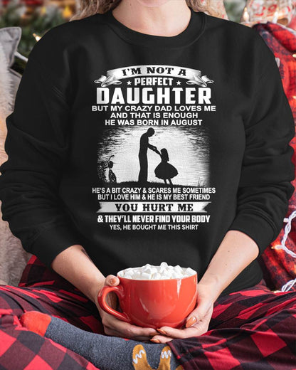 DAD BORN IN AUGUST AND DAUGHTER BEST FRIENDS - FROM DAD - TLEE08 (SKU2605-166-08)