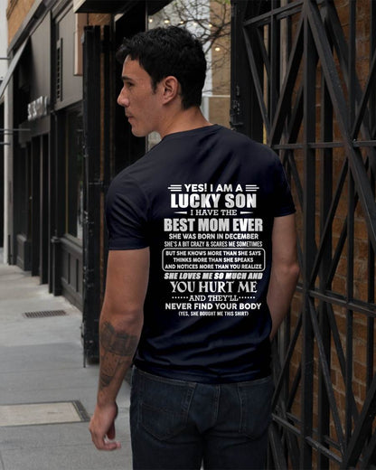 DECEMBER - YES! I AM A LUCKY SON I HAVE THE BEST MOM EVER - FROM MOM - TLEE12 (SKU2603-145-12)