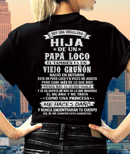 OCTUBRE / HIJA DE UN PAPÁ LOCO SHIRT - REGALO DE PAPÁ  - TLEE10 (SKU2606-229-10)