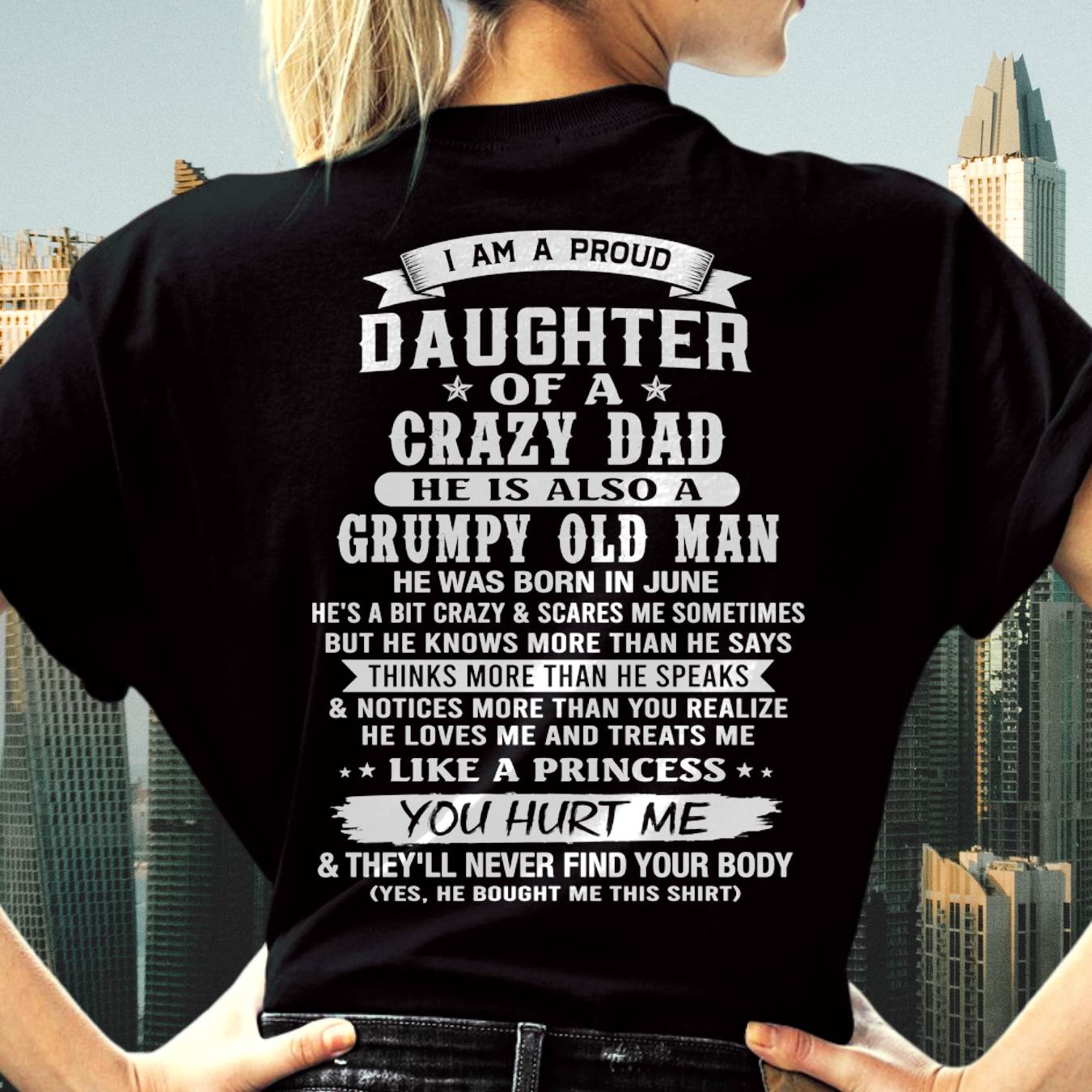 JUNE - PROUD DAUGHTER OF A CRAZY DAD - FROM DAD - TLEE06 (SKU2606-70-06)