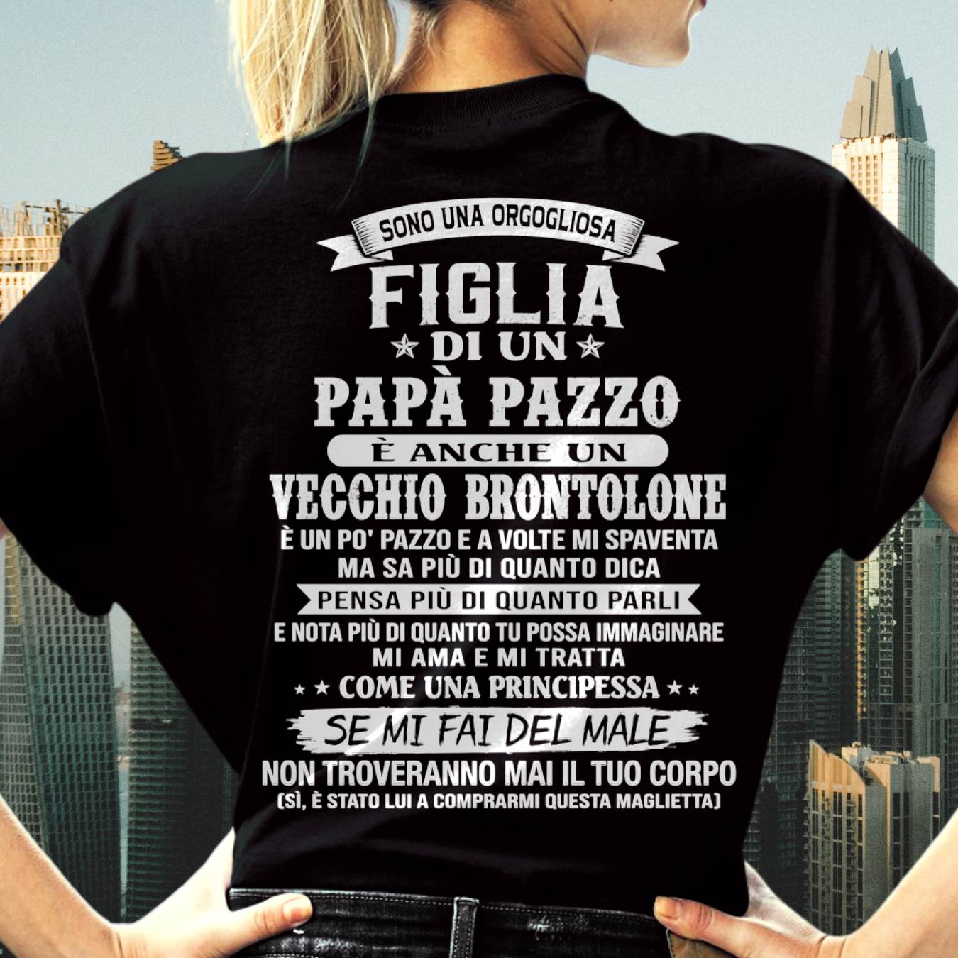 FIGLIA DI UN PAPÀ PAZZO - REGALO DA PAPÀ  - TLEE00 (SKU2606-155-00)