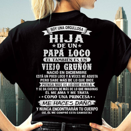 DICIEMBRE / HIJA DE UN PAPÁ LOCO SHIRT - REGALO DE PAPÁ  - TLEE12 (SKU2606-229-12)