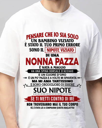 NONNA PAZZA NATA A MAGGIO – NIPOTE VIZIATO – DALLA NONNA - TLEE05 (SKU2605-334-05)