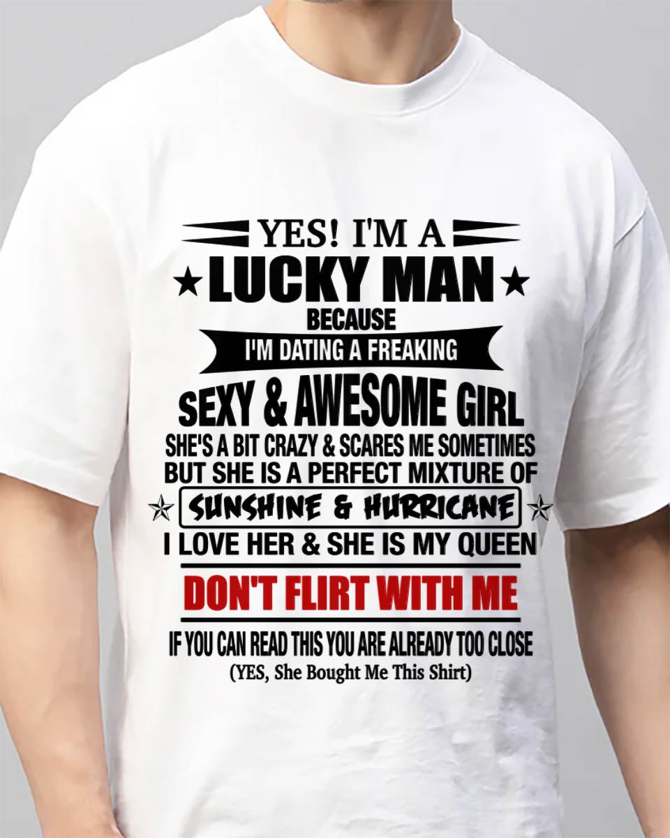 LUCKY MAN WITH AN AMAZING GIRLFRIEND TEE - FROM GF - TLEE00 (SKU2605-98-00)