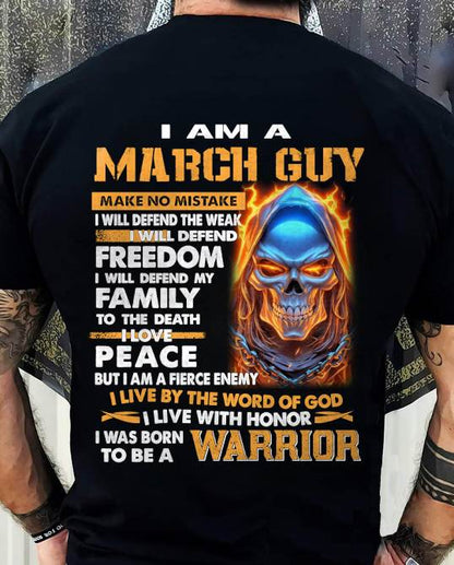MARCH - A WARRIOR BY BLOOD, A BELIEVER BY HEART - GIFT FOR MAN - TLEE03 (SKU10-51-03)
