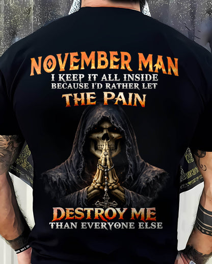NOVEMBER MAN THE PAIN DESTROYS ME - FOR MAN - TLEE11 (SKU2606-116-11)