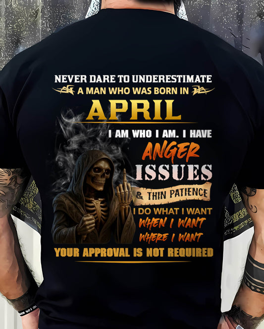 APRIL - NEVER UNDERESTIMATE A MAN WHO KNOWS WHO HE IS - FOR MAN - TLEE04 (SKU26T-01156-04)