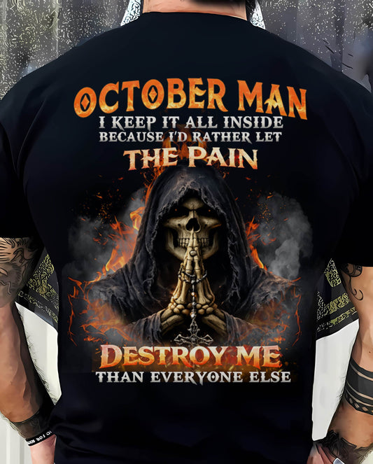 OCTOBER MAN SKULL SHIRT – I KEEP IT ALL INSIDE DARK GOTHIC T-SHIRT - FOR MAN - TLEE10 (SKU2604-136-10)