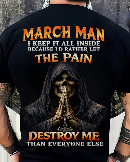 MARCH MAN THE PAIN DESTROYS ME - FOR MAN - TLEE03 (SKU2606-116-03)