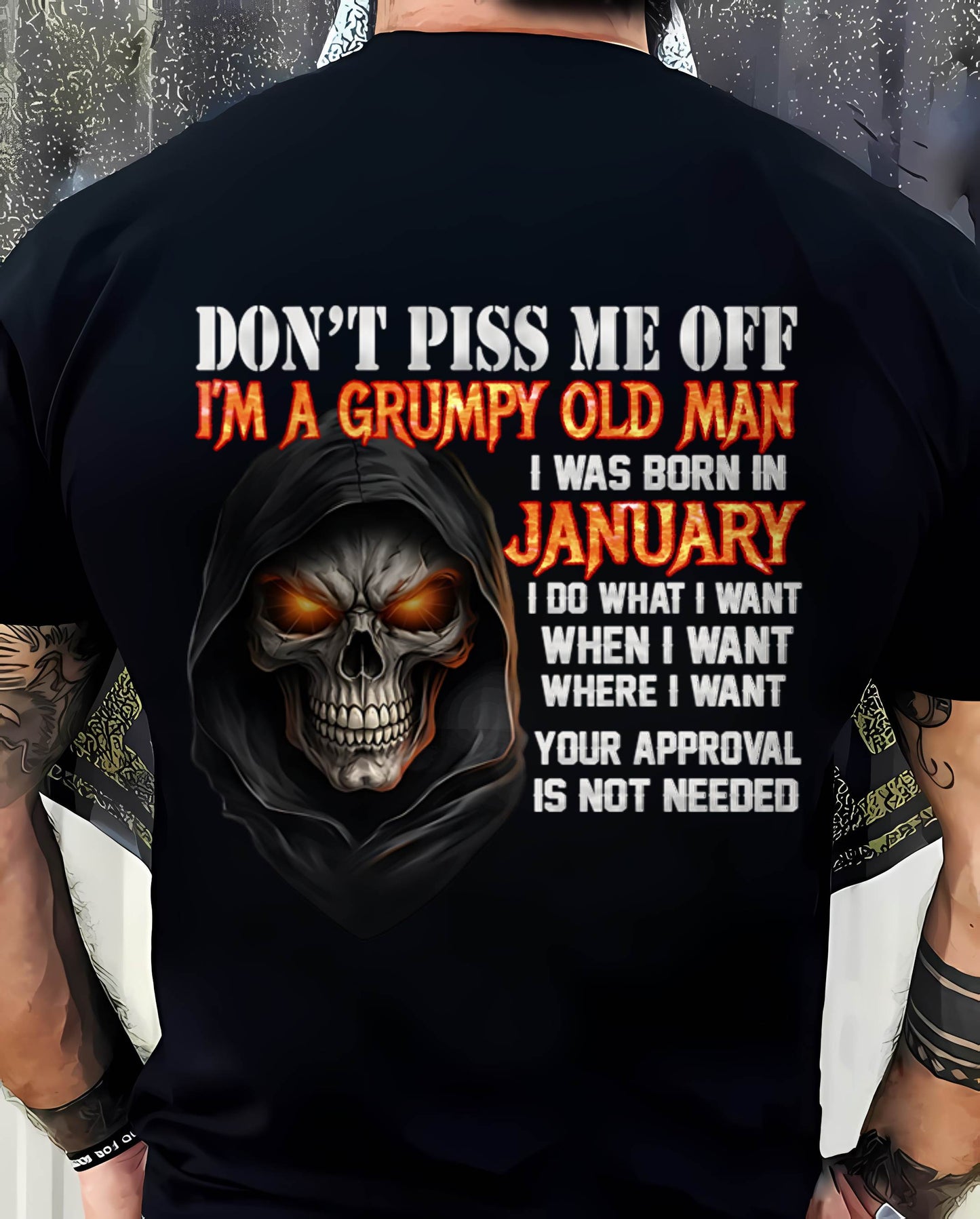 JANUARY BORN GRUMPY OLD MAN SKULL T-SHIRT – FUNNY ATTITUDE SHIRT - FOR MAN - TLEE01 (SKU2603-323-01)