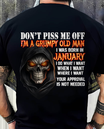 JANUARY BORN GRUMPY OLD MAN SKULL T-SHIRT – FUNNY ATTITUDE SHIRT - FOR MAN - TLEE01 (SKU2603-323-01)