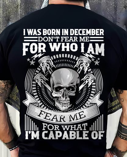 DECEMBER – DON’T FEAR ME FOR WHO I AM, FEAR ME FOR WHAT I’M CAPABLE OF - FOR MAN - TLEE12 (SKU2604-199-12)