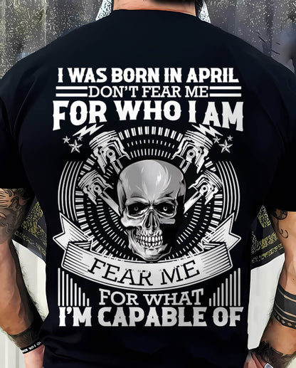 APRIL – DON’T FEAR ME FOR WHO I AM, FEAR ME FOR WHAT I’M CAPABLE OF - FOR MAN - TLEE04 (SKU2604-199-04)
