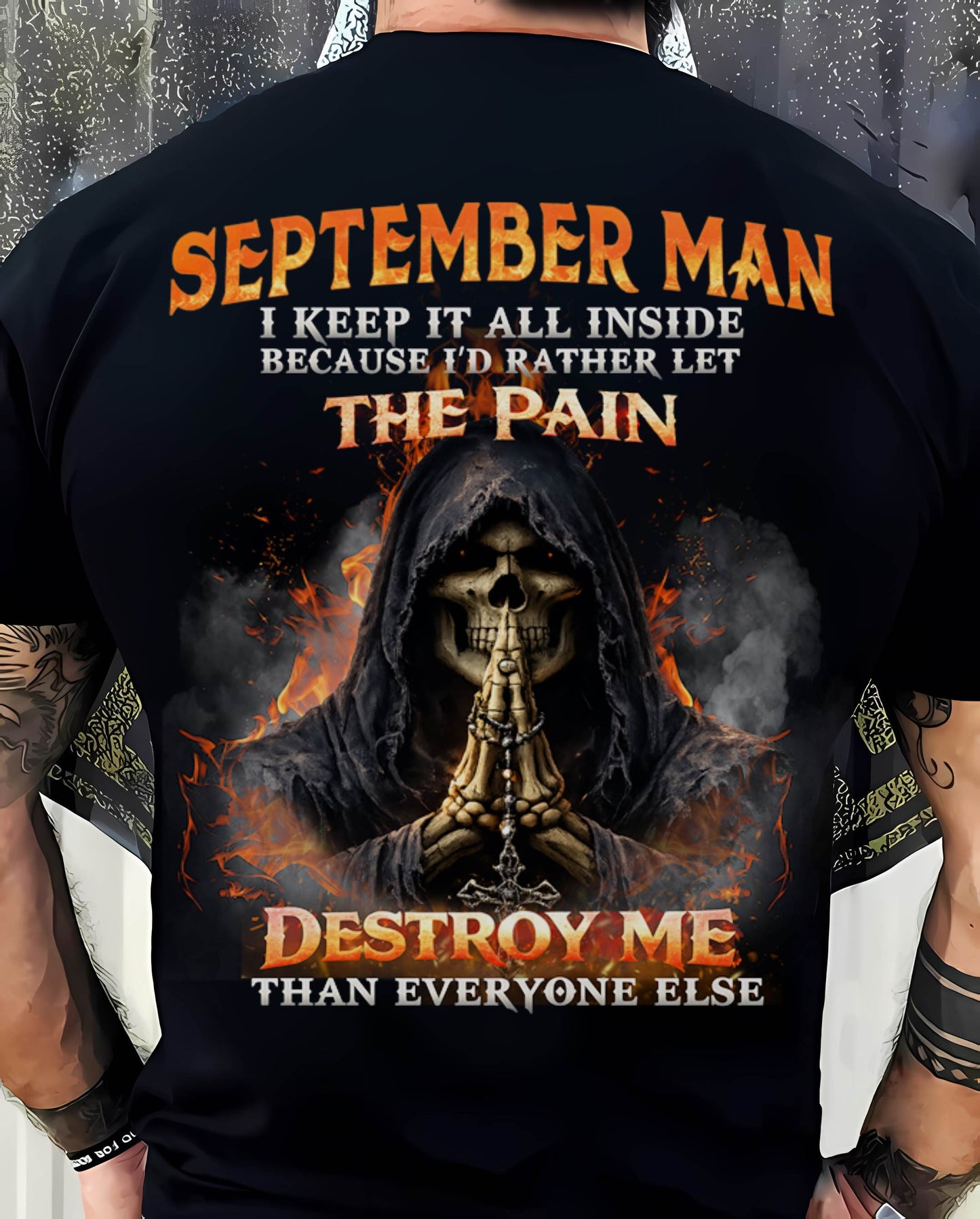 SEPTEMBER MAN SKULL SHIRT – I KEEP IT ALL INSIDE DARK GOTHIC T-SHIRT - FOR MAN - TLEE09 (SKU2604-136-09)