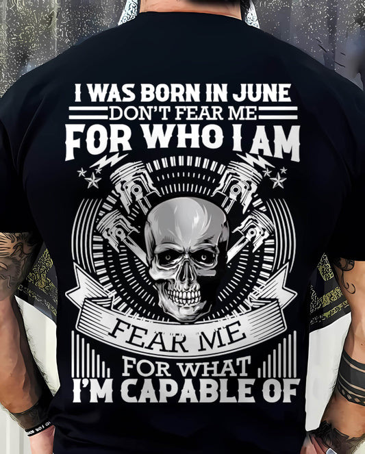JUNE – DON’T FEAR ME FOR WHO I AM, FEAR ME FOR WHAT I’M CAPABLE OF - FOR MAN - TLEE06 (SKU2604-199-06)