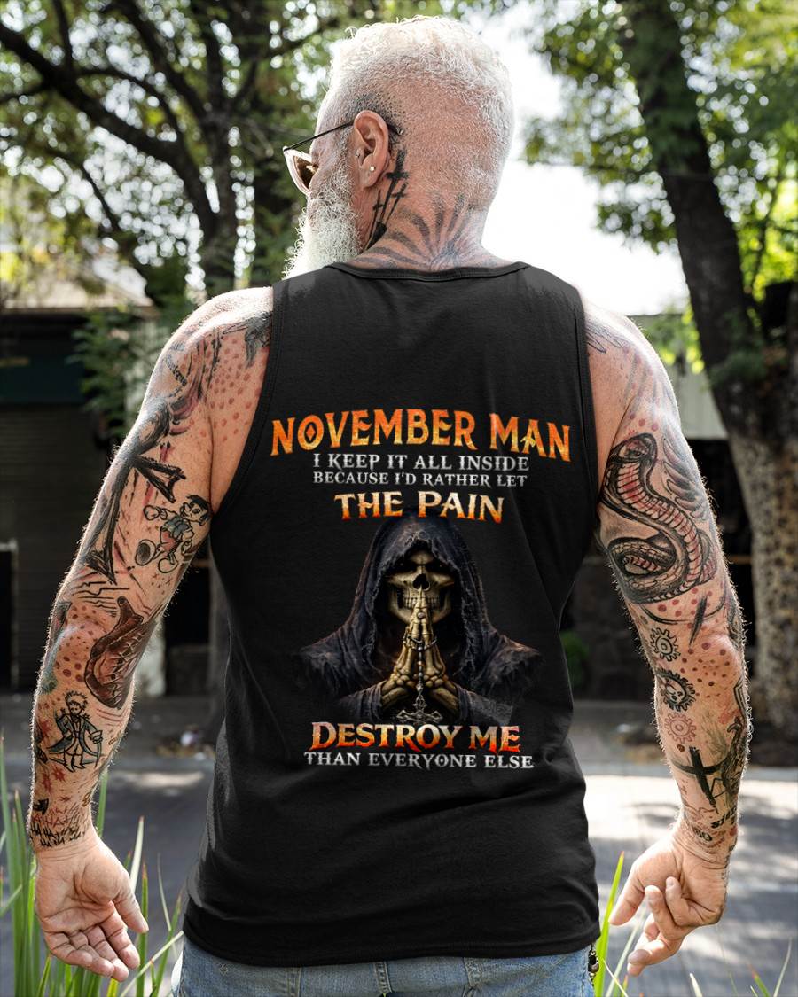 NOVEMBER MAN THE PAIN DESTROYS ME - FOR MAN - TLEE11 (SKU2606-116-11)
