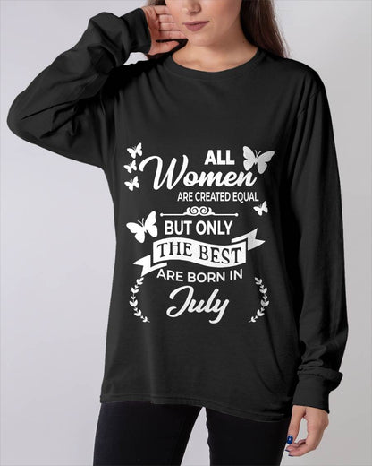JULY WOMEN ARE THE BEST - FOR WOMEN - TLEE07 (SKU2604-07-07)
