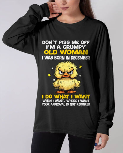 DECEMBER BORN - GRUMPY OLD WOMAN FUNNY DUCK SHIRT - FOR WOMEN - TLEE12 (SKU2603-236-12)