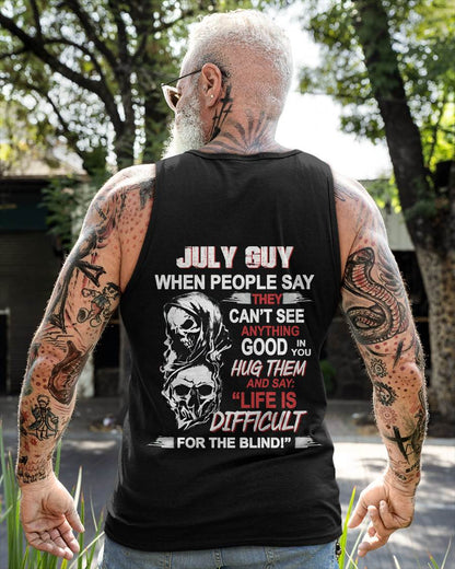 JULY GUY - WHEN THEY CAN’T SEE ANYTHING GOOD IN YOU - FOR MAN - TLEE07 (SKU12-253-07)