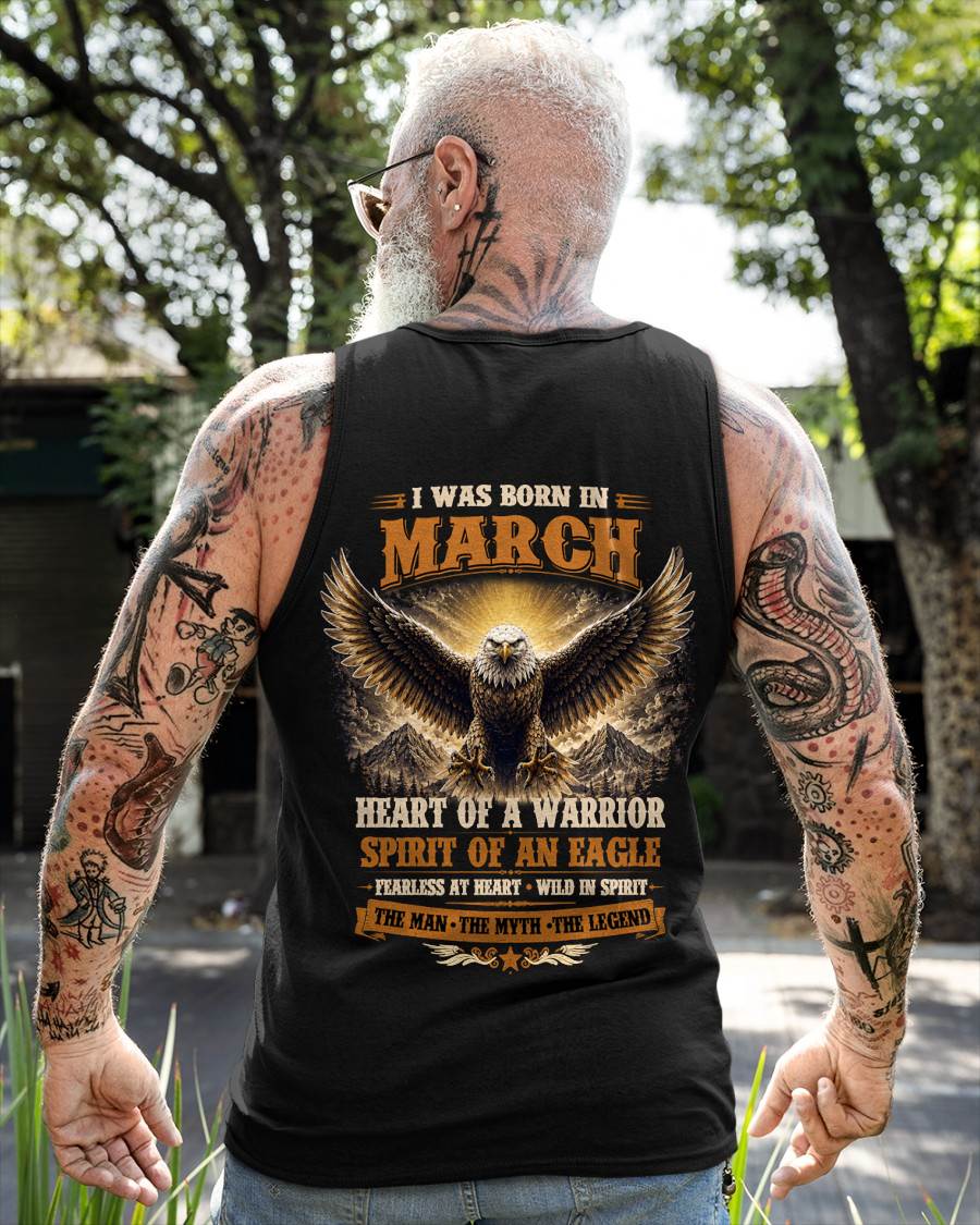 MARCH BORN WARRIOR EAGLE SHIRT DESIGN - FOR MAN - TLEE03 (SKU2605-225-03)