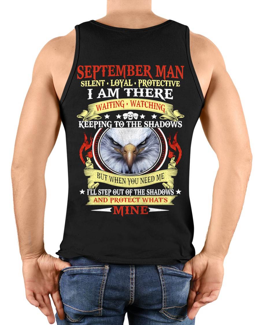 SEPTEMBER MAN - SILENT LOYAL PROTECTIVE I AM THERE WAITING WATCHING KEEPING TO THE SHADOWS - FOR MAN - TLEE09 (SKU2602-62-09)