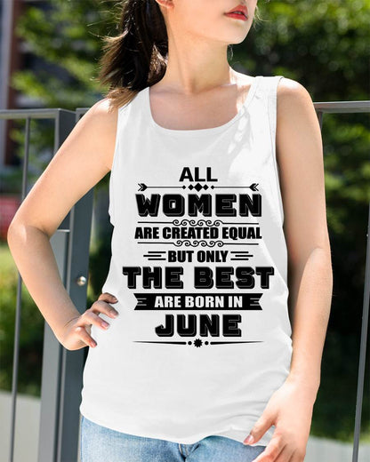 JUNE GIRL – ALL WOMEN ARE CREATED EQUAL - FOR WOMEN - TLEE06 (SKU2604-50-06)