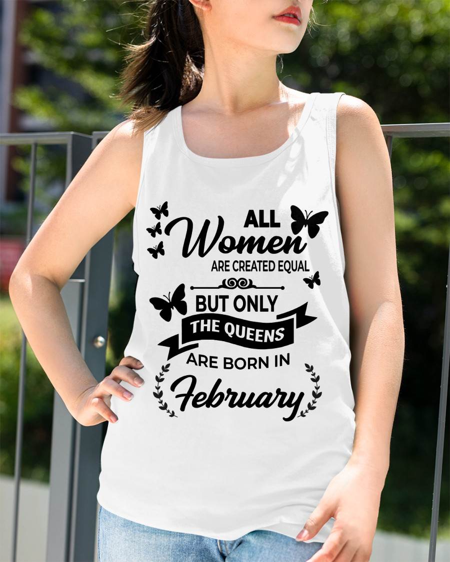 FEBRUARY GIRLS ARE TRUE QUEENS - FOR WOMEN - TLEE02 (SKU2605-58-02)