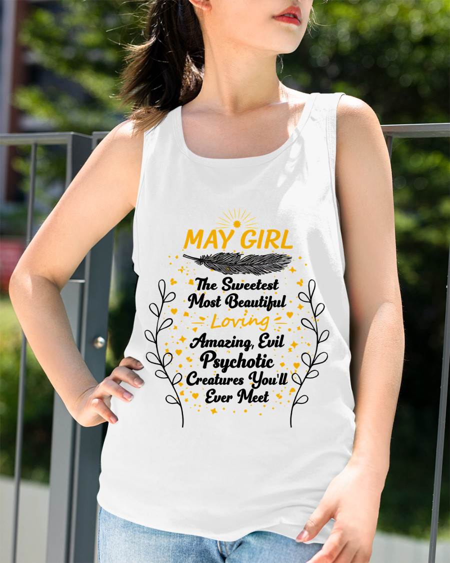 MAY GIRL – SWEET, BEAUTIFUL & A LITTLE PSYCHOTIC - FOR WOMEN - TLEE05 (SKU2603-297-05)